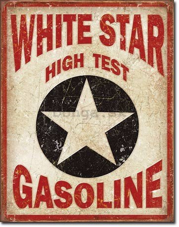 Plechová ceduľa - White Star Gasoline