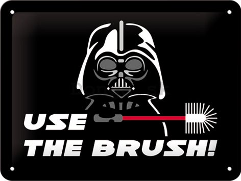 Plechová ceduľa - Use the Brush (Vader)