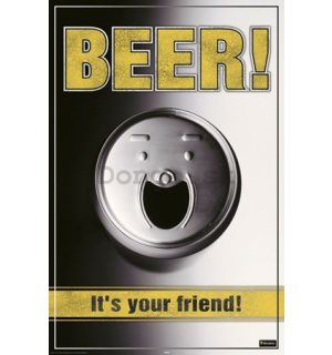 Plagát - Beer is your friend
