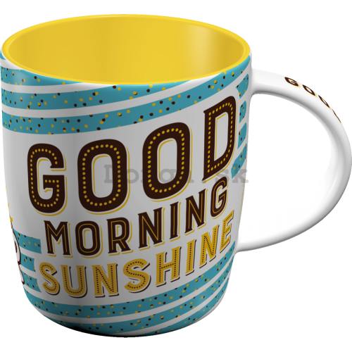 Hrnček - Good Morning Sunshine