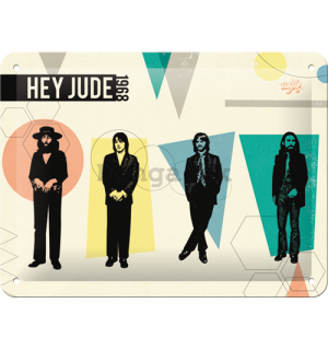 Plechová ceduľa: The Beatles (Hey Jude) - 15x20 cm