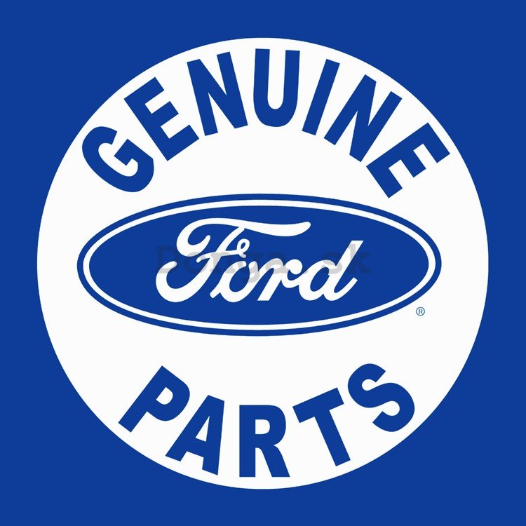 Plechová ceduľa - Ford Genuine parts