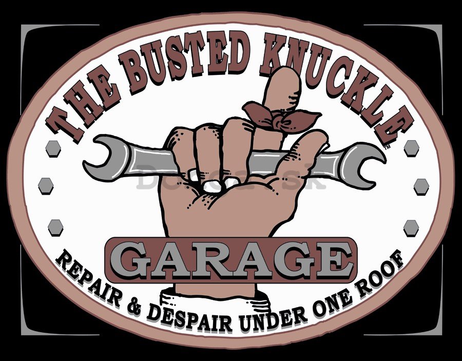 Plechová ceduľa: Busted Knuckle Garage - 30x40 cm