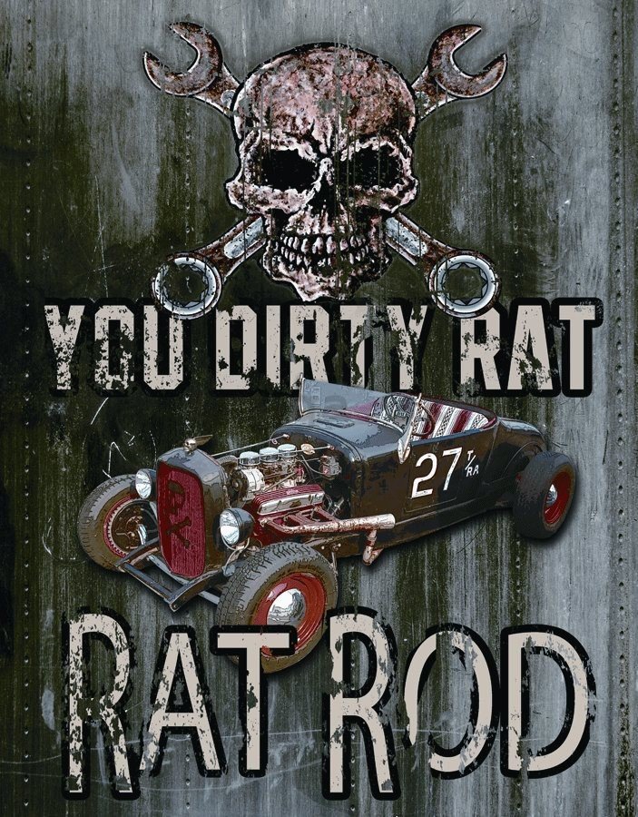 Plechová ceduľa - Legends (Dirty Rat)