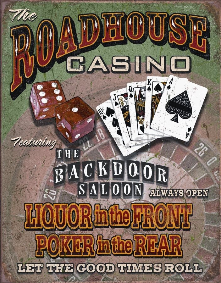 Plechová ceduľa - The Roadhouse Casino