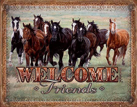 Plechová ceduľa - Welcome Friends (Horses)