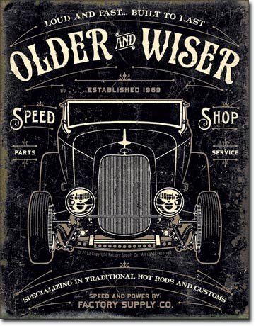 Plechová ceduľa - Older & Wiser (Čierná)