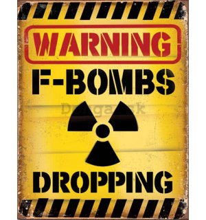 Plechová ceduľa - Warning F-Bombs