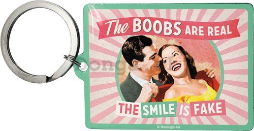 Retro kľúčenka – The Boobs are Real, The Smile is Fake