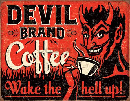 Plechová ceduľa - Devil Brand Coffee