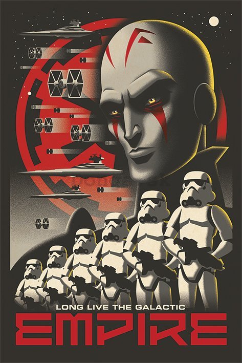 Plagát - Star Wars Rebels (Long Live Empire)