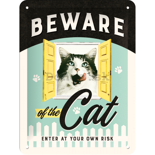 Plechová ceduľa - Beware of the Cat