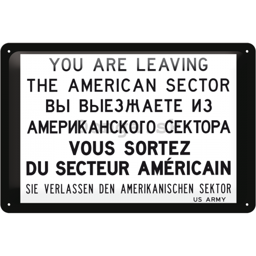 Plechová ceduľa – You are leaving the american sector