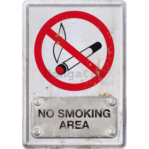 Plechová pohľadnice - No Smoking Area