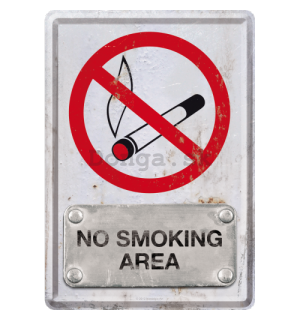 Plechová pohľadnice - No Smoking Area