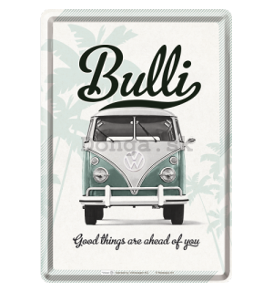 Plechová pohľadnice - Bulli (Good Things are ahead of You)