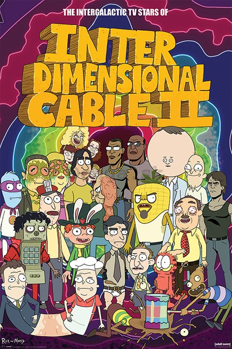 Plagát - Rick and Morty (Interdimensional Cable II)