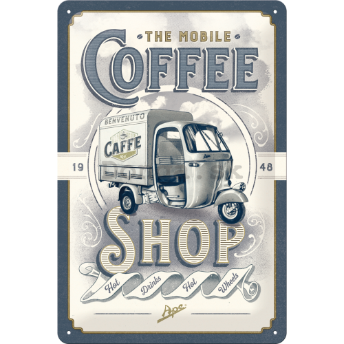 Plechová ceduľa: The Mobile Coffee Shop - 30x20 cm