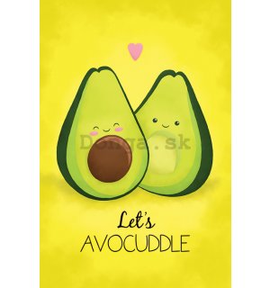 Plagát - Avocado (Let's Avocuddle)