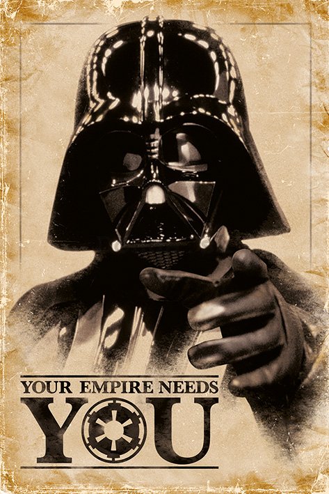 Plagát - Star Wars (Your Empire Needs You) 