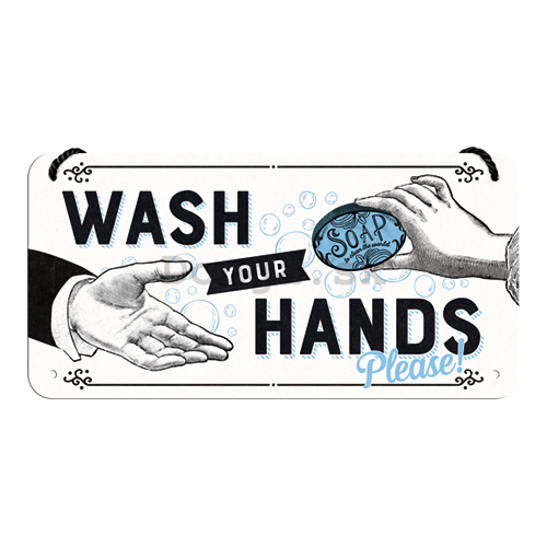 Závesná ceduľa: Wash Your Hands - 20x10 cm