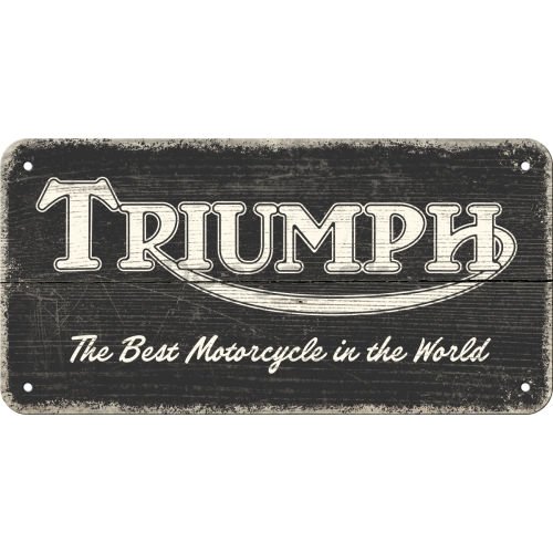 Závesná ceduľa: Triumph (The Best Motorcycle in the World) - 20x10 cm