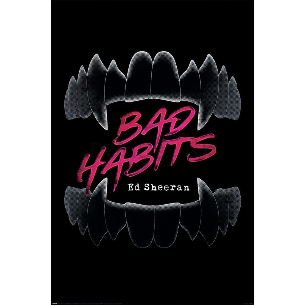 Plagát - Ed Sheeran Bad Habits