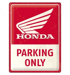 Plechová ceduľa: Honda Parking Only - 30x40 cm