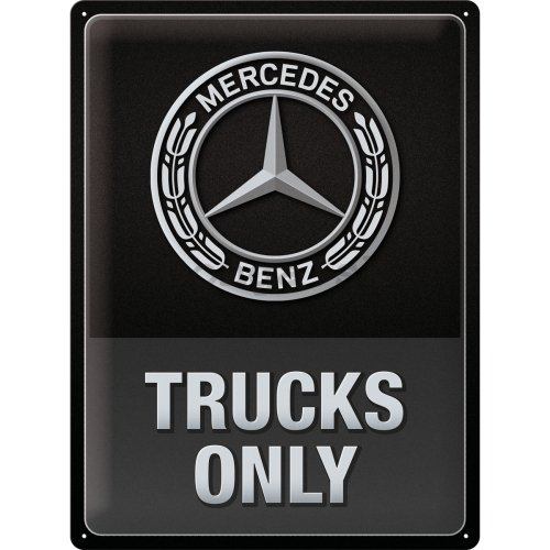 Plechová ceduľa: Mercedes-Benz Trucks Only - 30x40 cm
