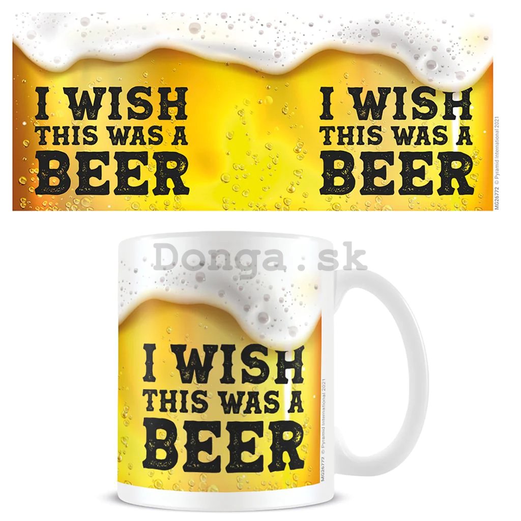 Hrnek - I Wish This Was Beer Generics